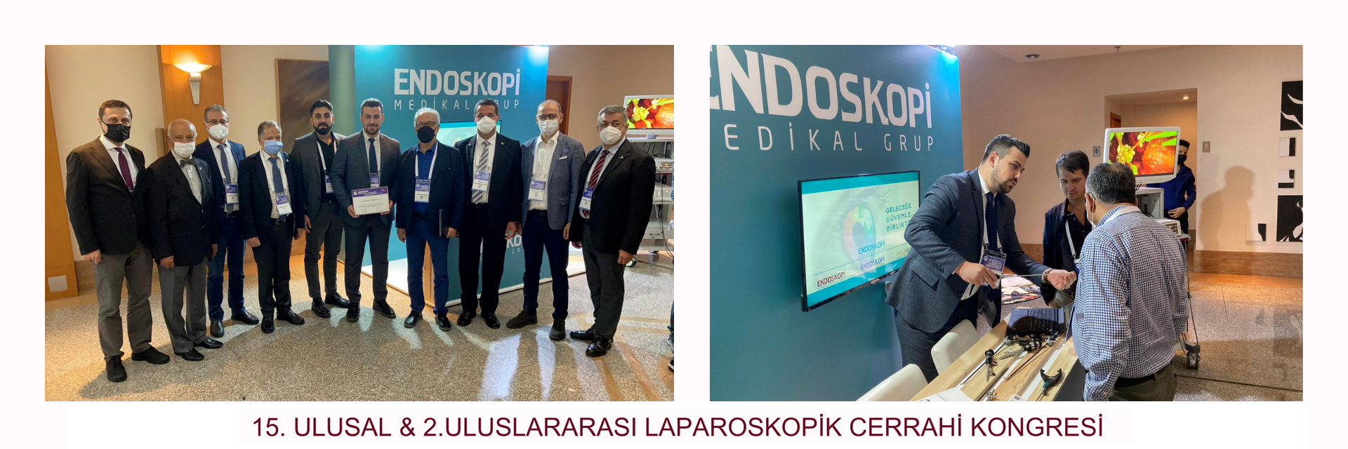 15. Ulusal & 2. Uluslararas� Endoskopik Laparoskopik Cerrahi Kongresi�ne Kat�ld�k