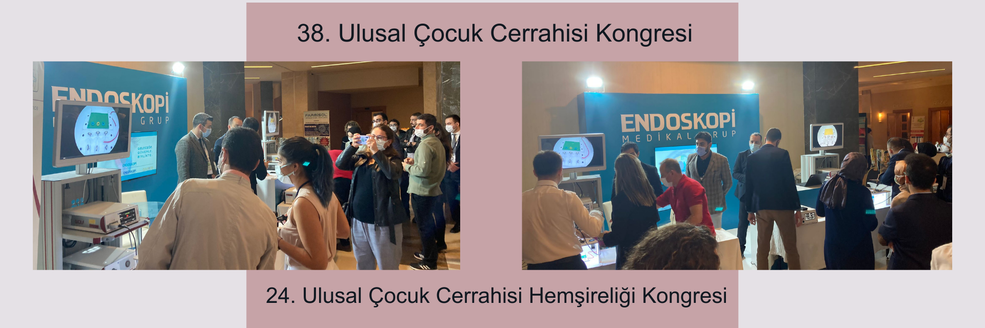 38. Ulusal �ocuk Cerrahisi Kongresi ve 24. Ulusal �ocuk Cerrahisi Hem�ireli�i Kongresi