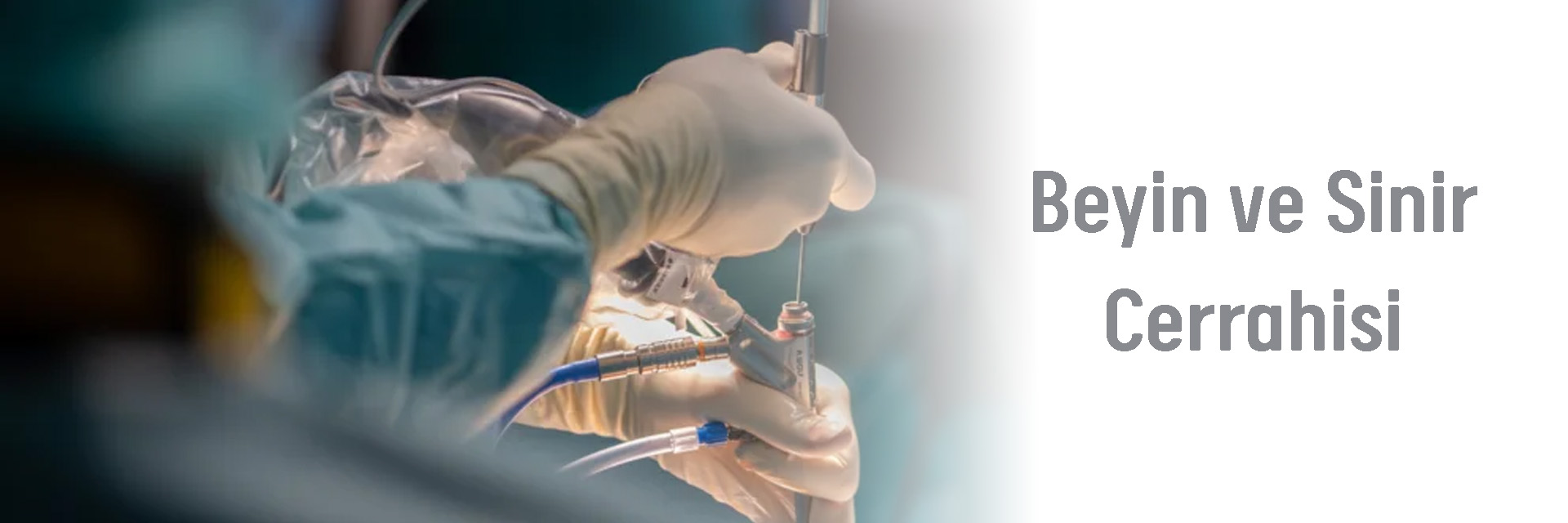 Beyin ve Sinir Cerrahisi